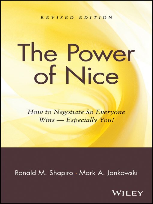 Title details for The Power of Nice by Ronald M. Shapiro - Available